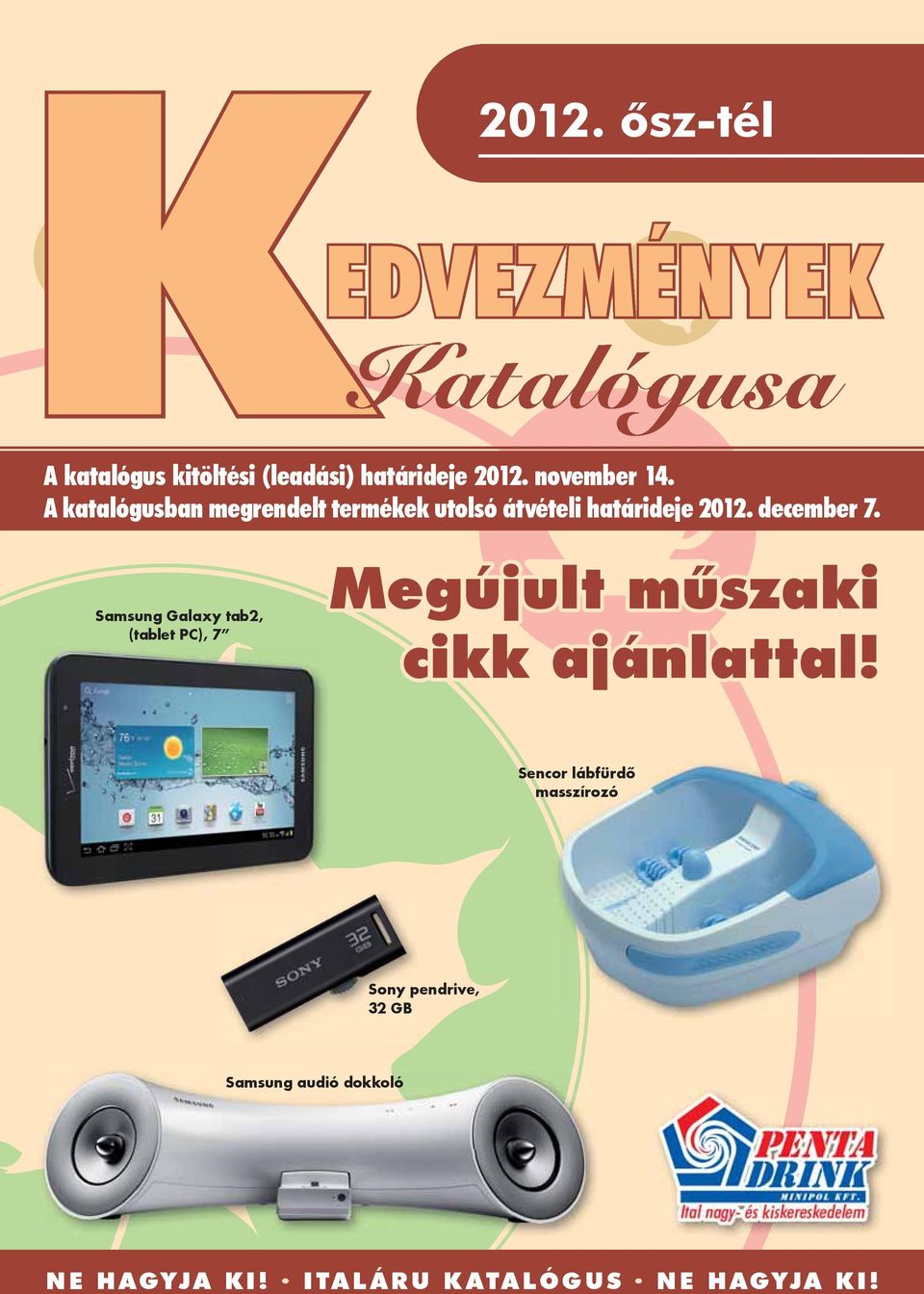 Samsung Galaxy tab2, (tablet PC), 7 Megújult műszaki cikk ajánlattal!