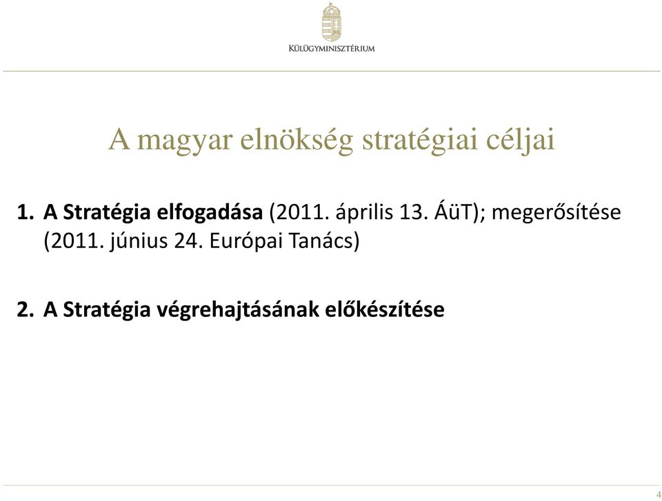 ÁüT); megerősítése (2011. június 24.