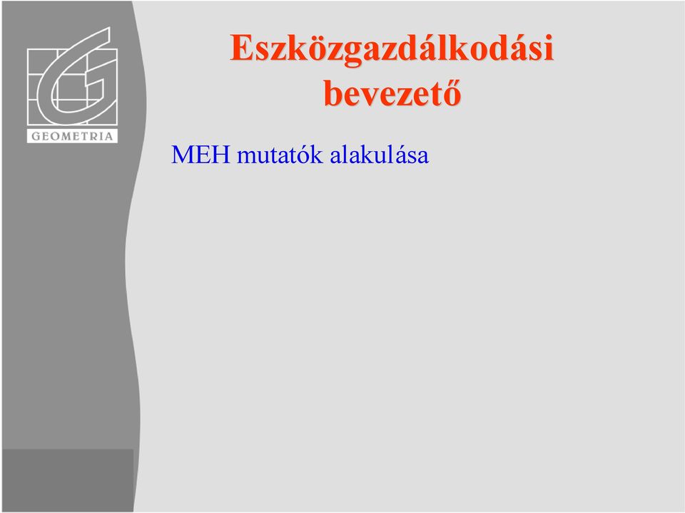 bevezető MEH
