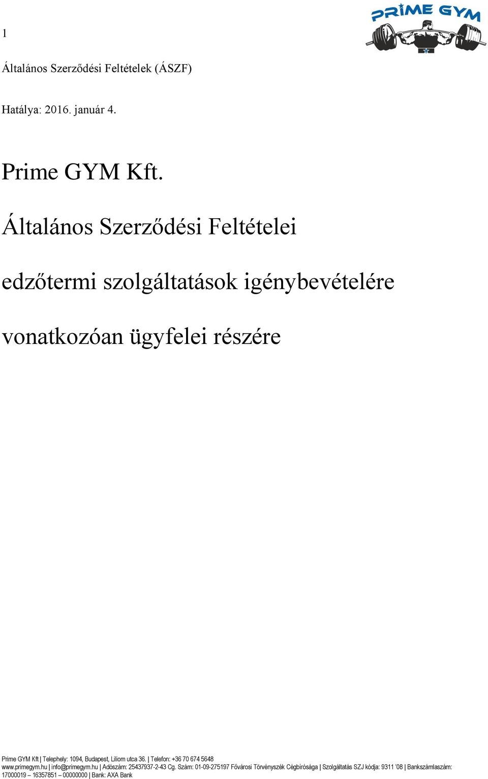 Általános Szerződési Feltételei edzőtermi