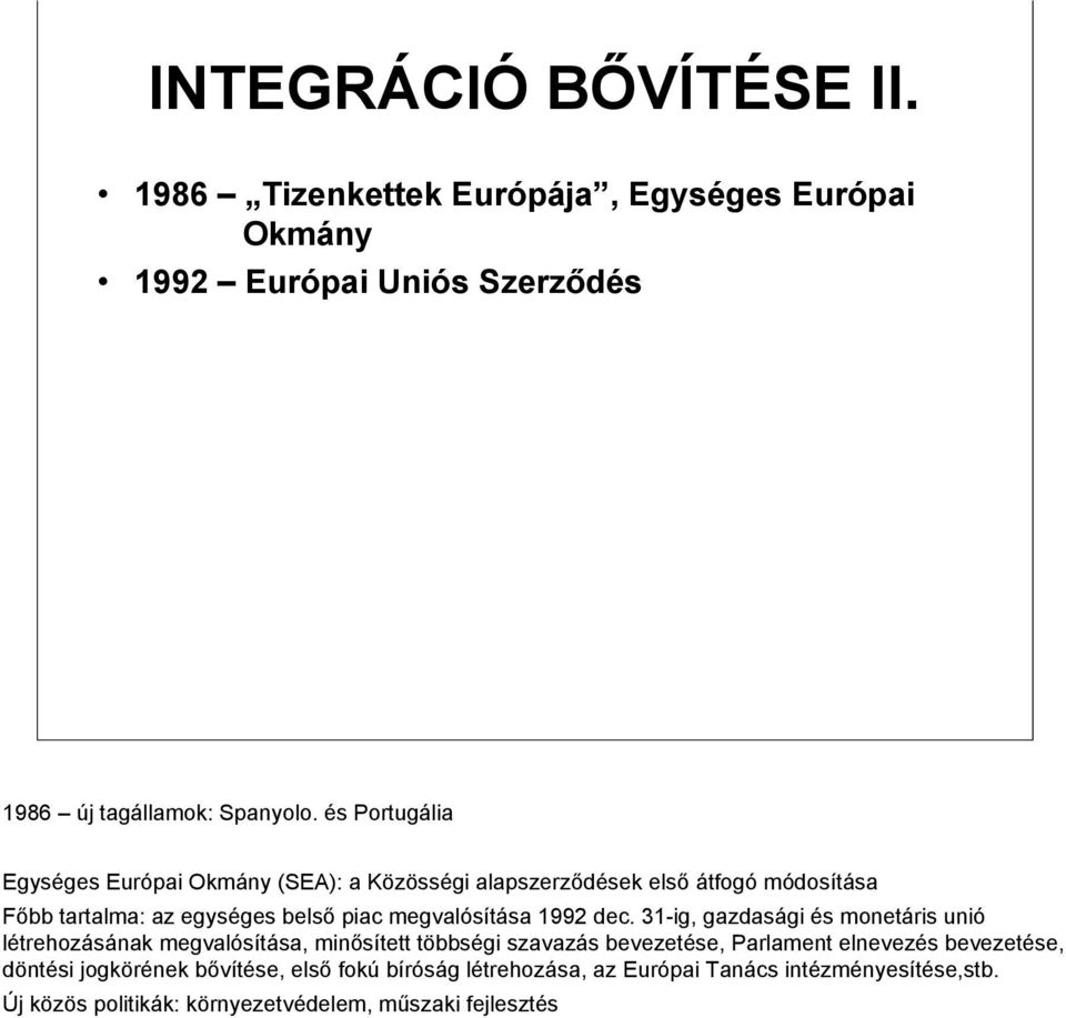 megvalósítása 1992 dec.