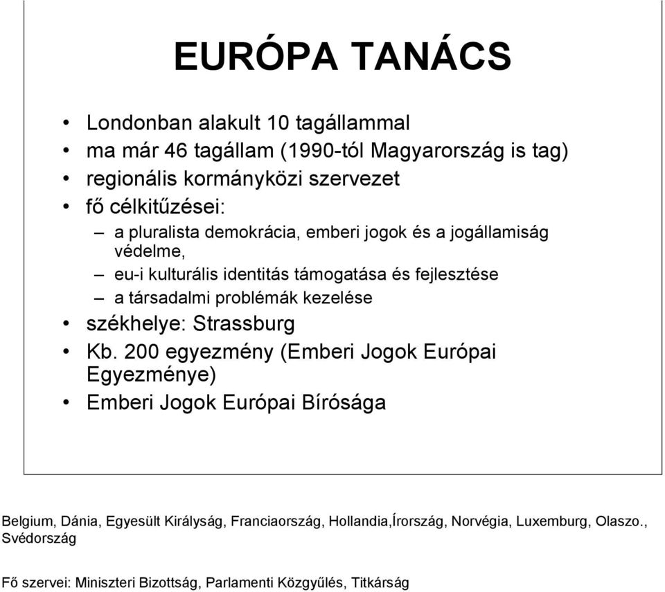 problémák kezelése székhelye: Strassburg Kb.