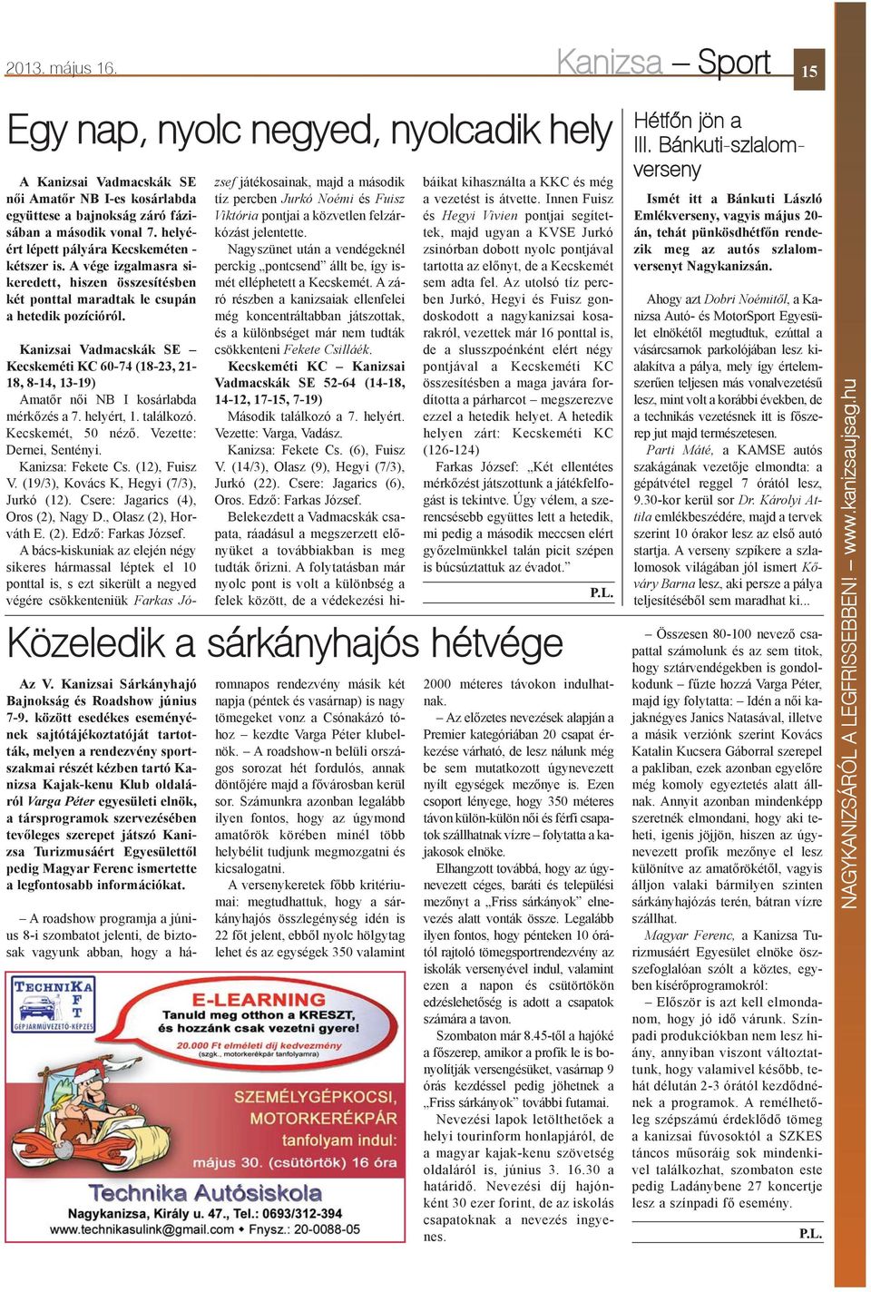 Kanizsai Sárkányhajó Bajnokság és Roadshow június 7-9.