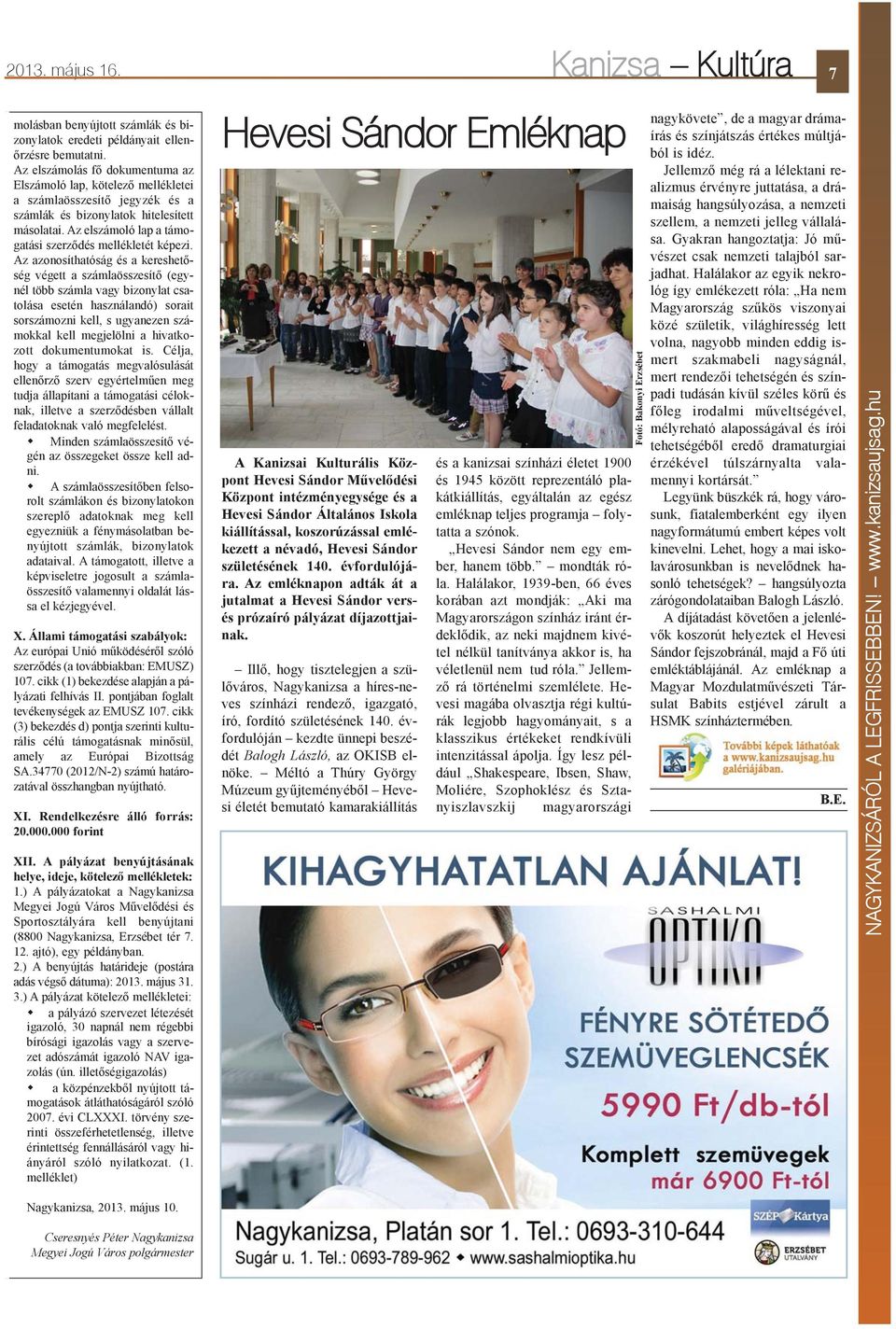 Az elszámoló lap a támogatási szerzõdés mellékletét képezi.