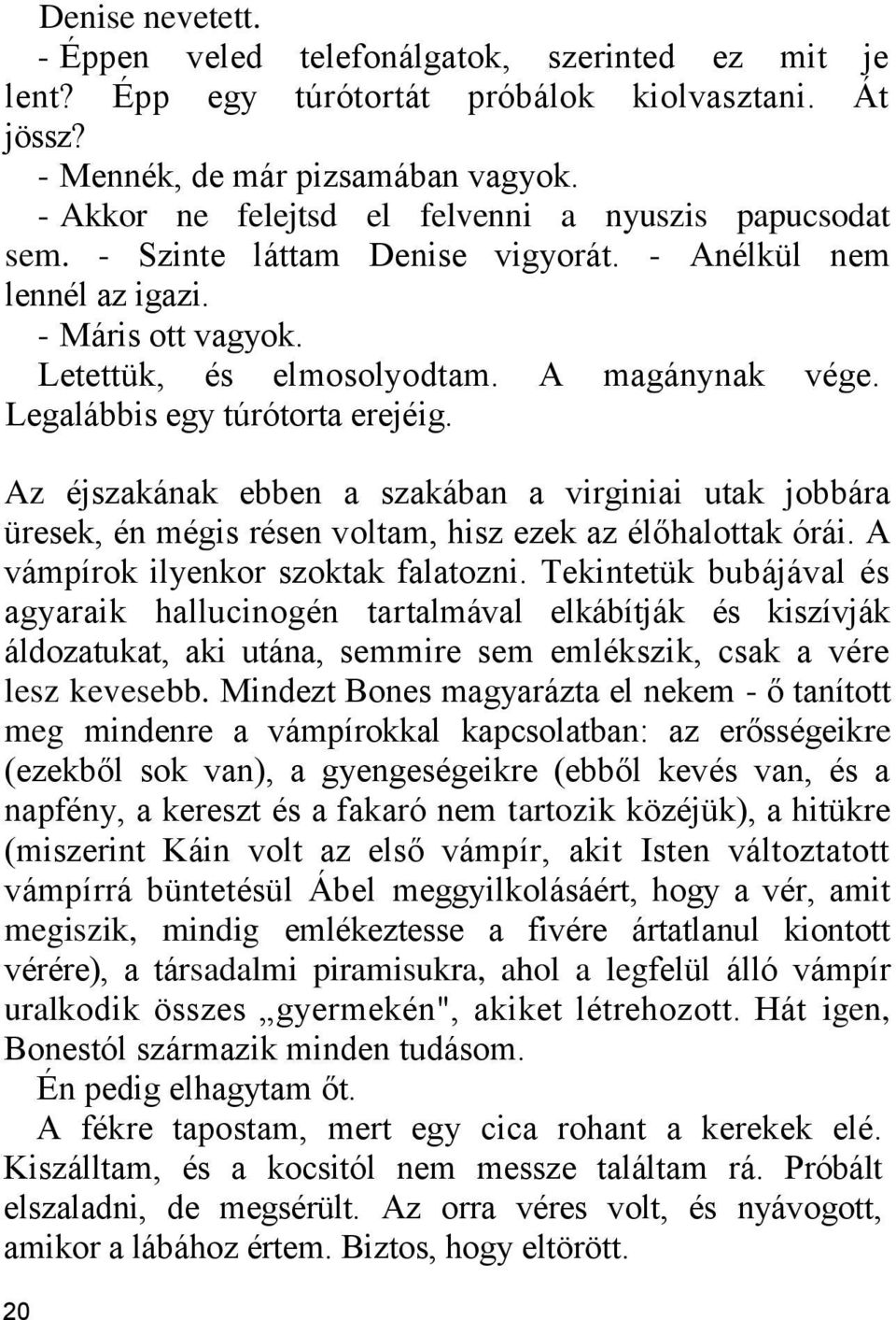 randevú az élőhalott magazinban