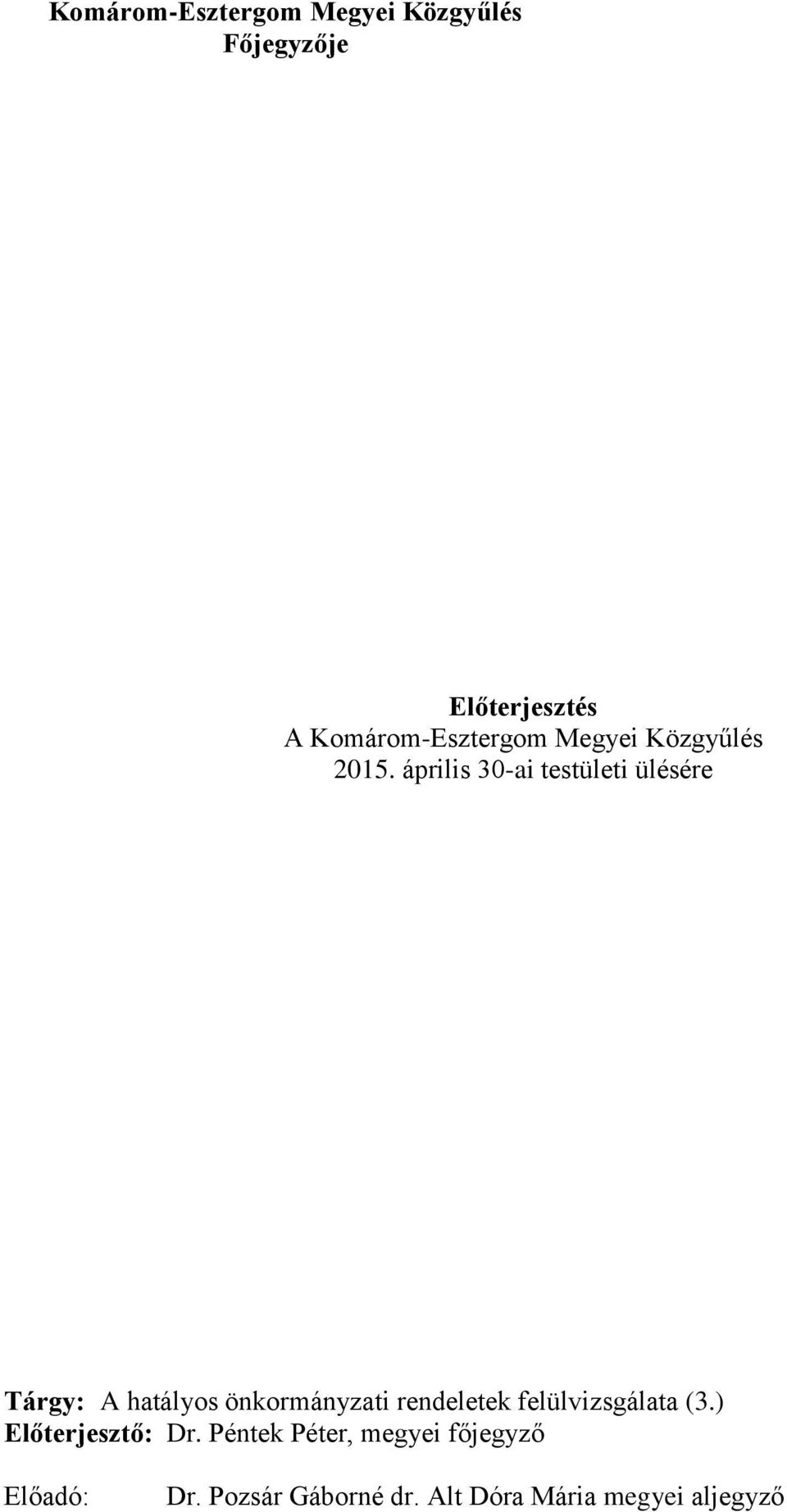 önkormányzati rendeletek felülvizsgálata (3.