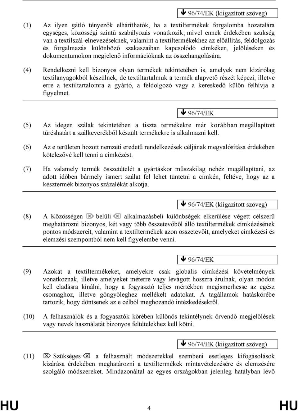 az összehangolására.