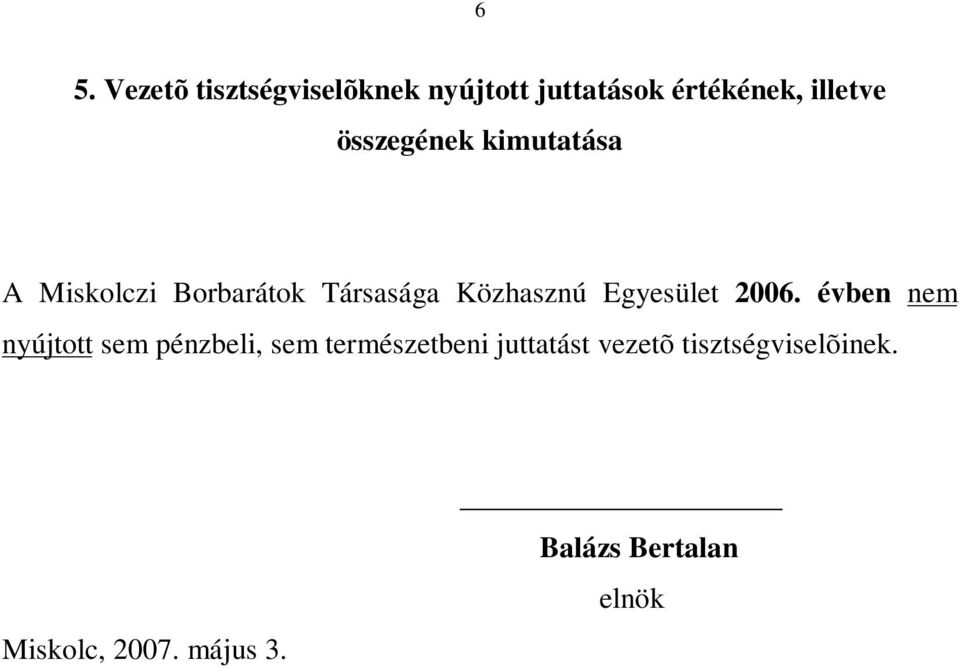 Borbarátok Társasága Közhasznú Egyesület 2006.