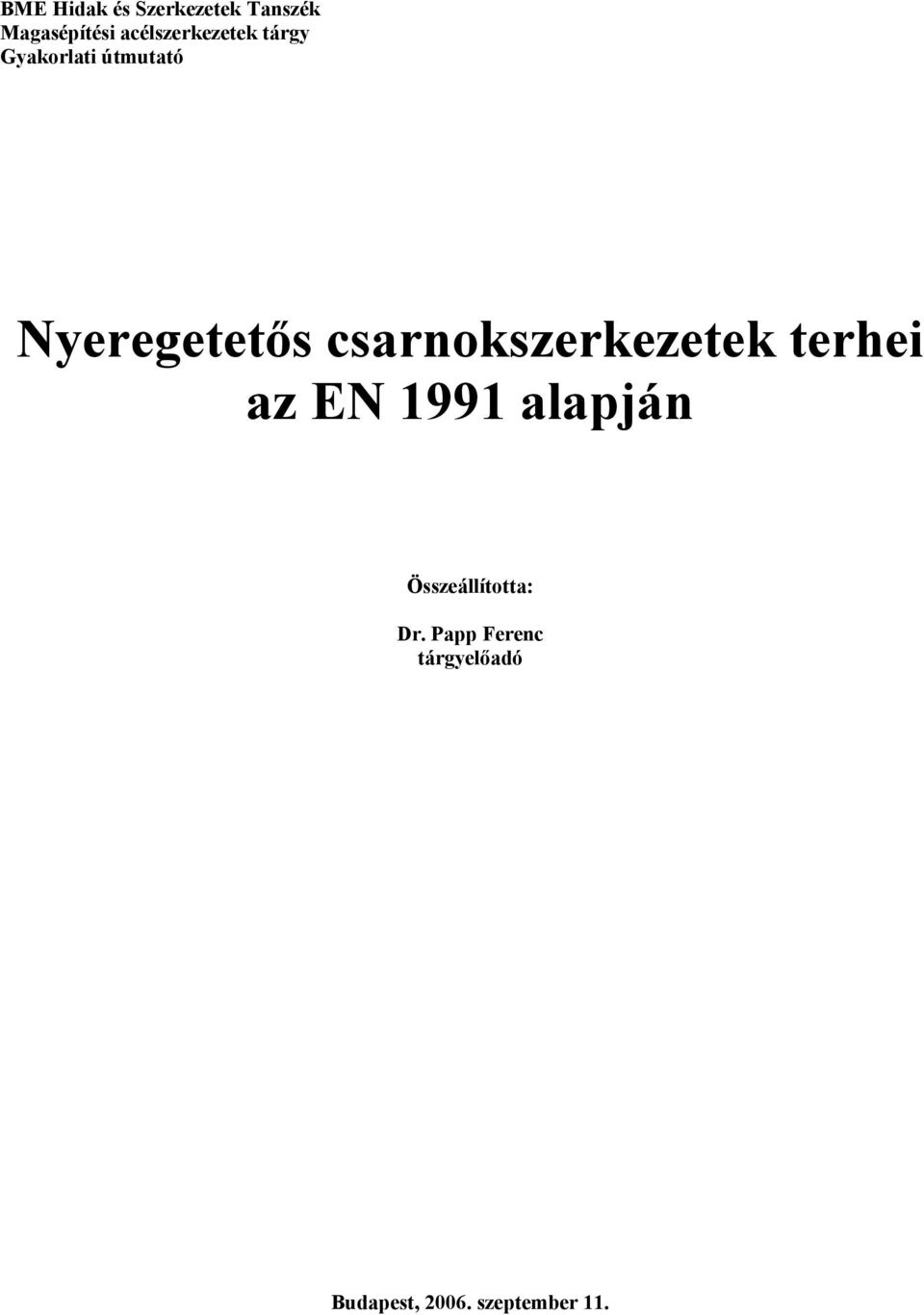 csarnokszerkezetek terhe az EN 1991 alapján