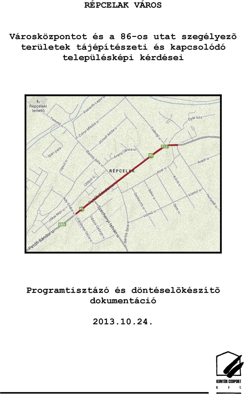 kapcsolódó településképi kérdései