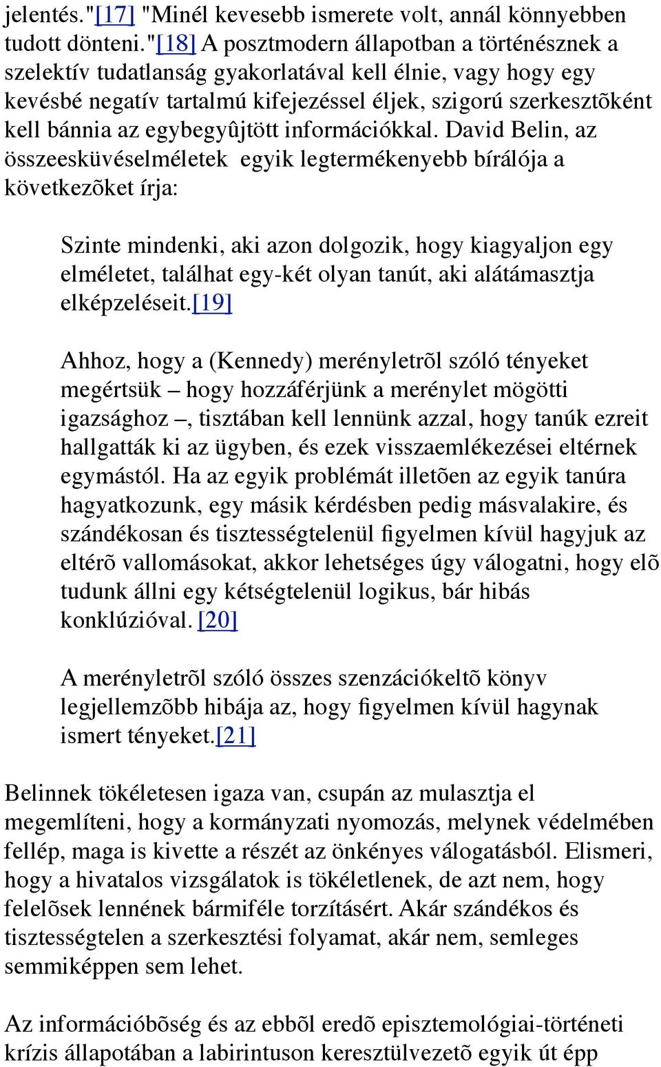 egybegyûjtött információkkal.