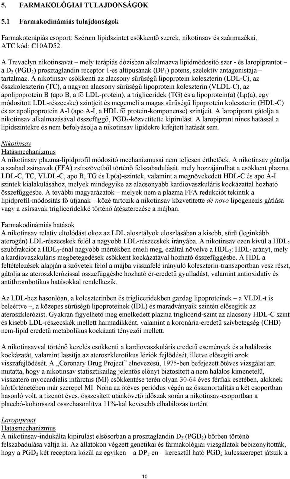 tartalmaz.