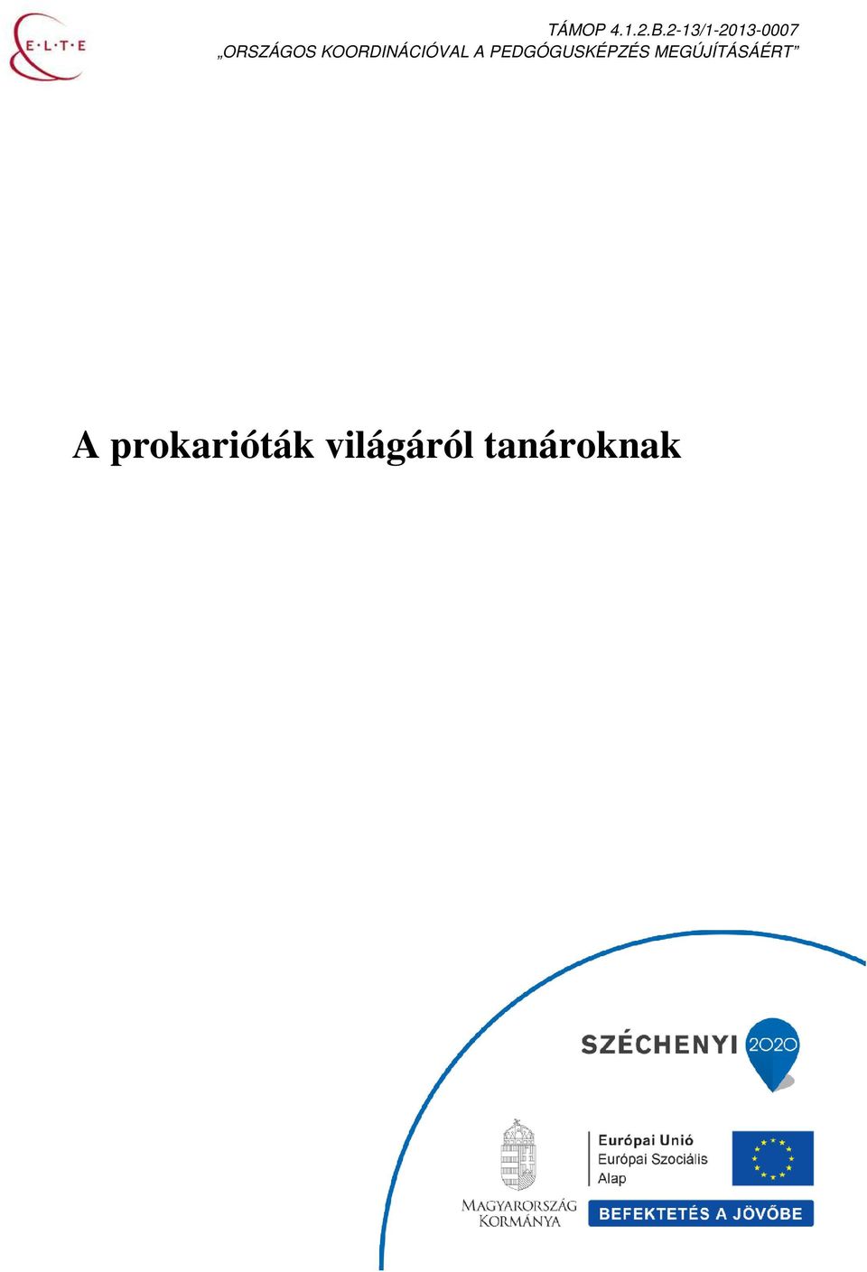 KOORDINÁCIÓVAL A