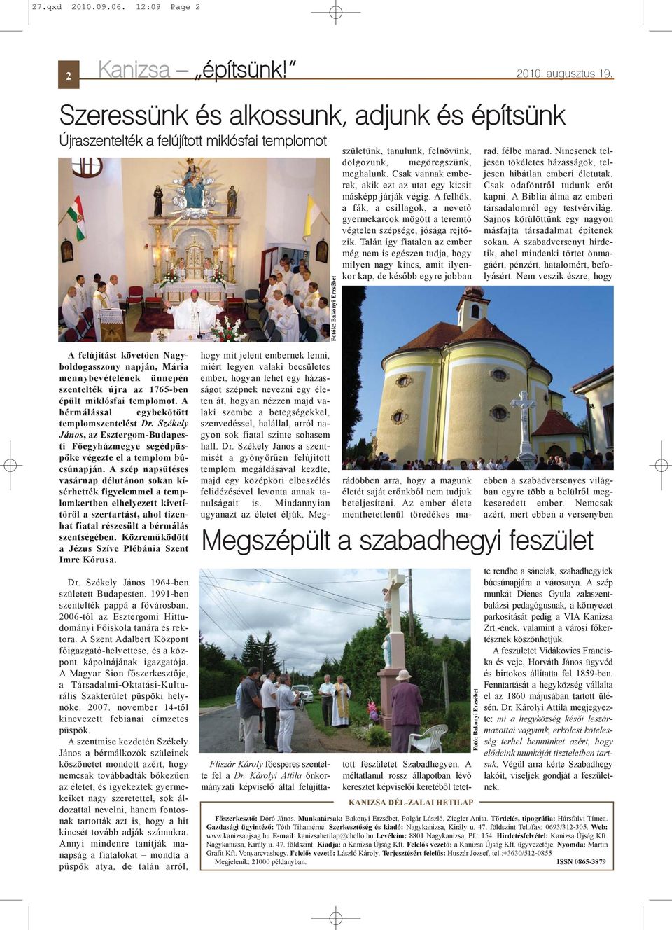 egy házasságot szépnek nevezni egy életen át, hogyan nézzen majd valaki szembe a betegségekkel, szenvedéssel, halállal, arról nagyon sok fiatal szinte sohasem hall. Dr.
