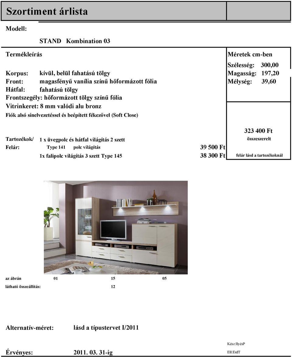 polc világítás EUR 64,00 39 500 Ft 1x falipolc világítás 3 szett Type 145 EUR 62,00 38 300 Ft