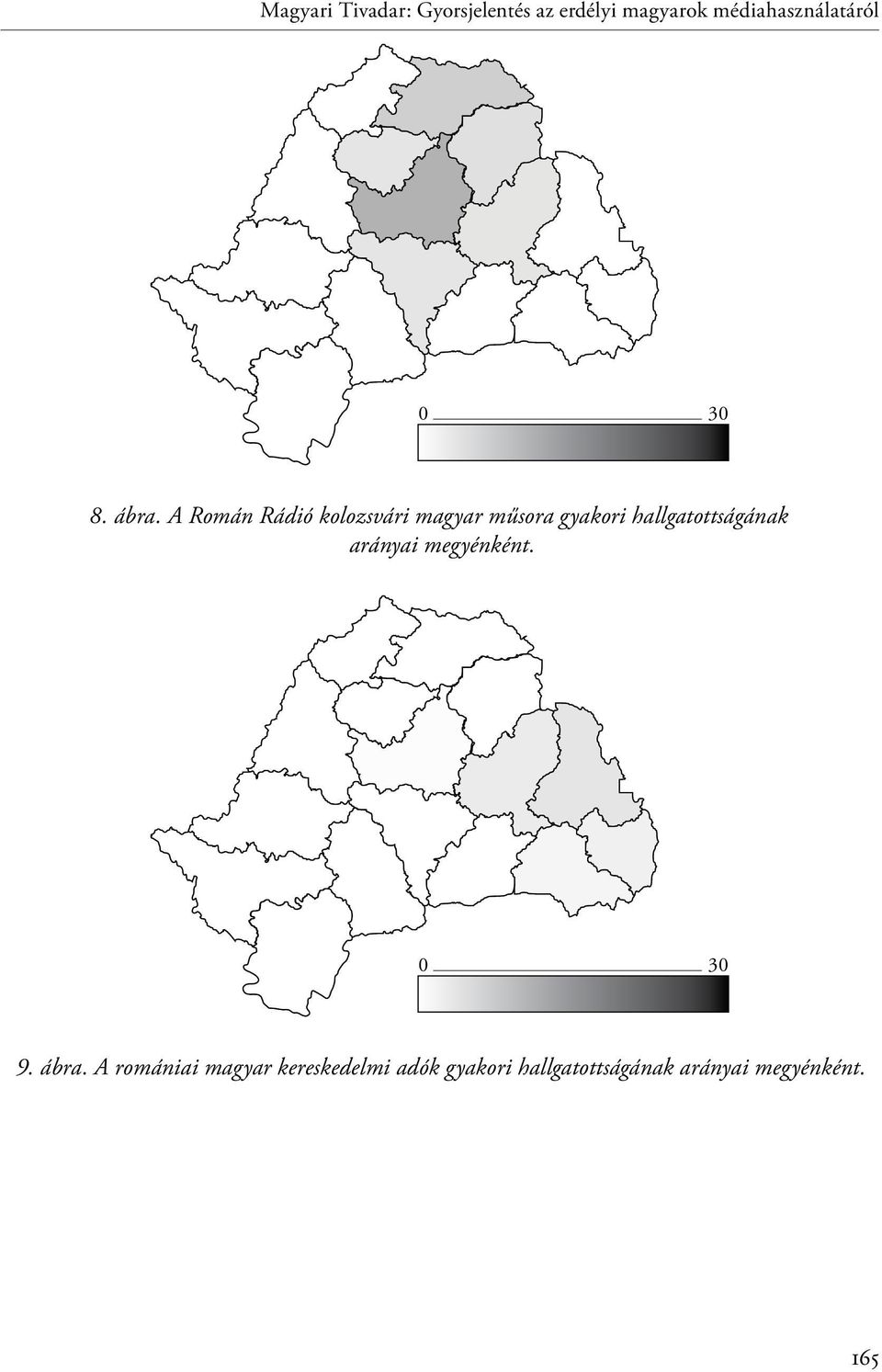 A Román Rádió kolozsvári magyar műsora gyakori hallgatottságának