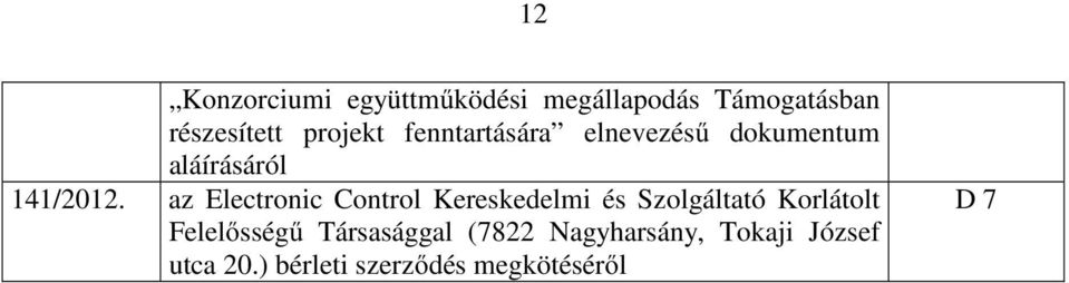 az Electronic Control Kereskedelmi és Szolgáltató Korlátolt Felelősségű