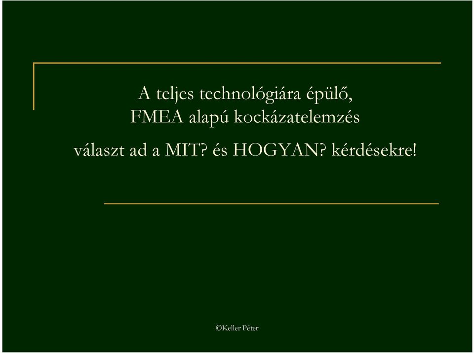kockázatelemzés választ