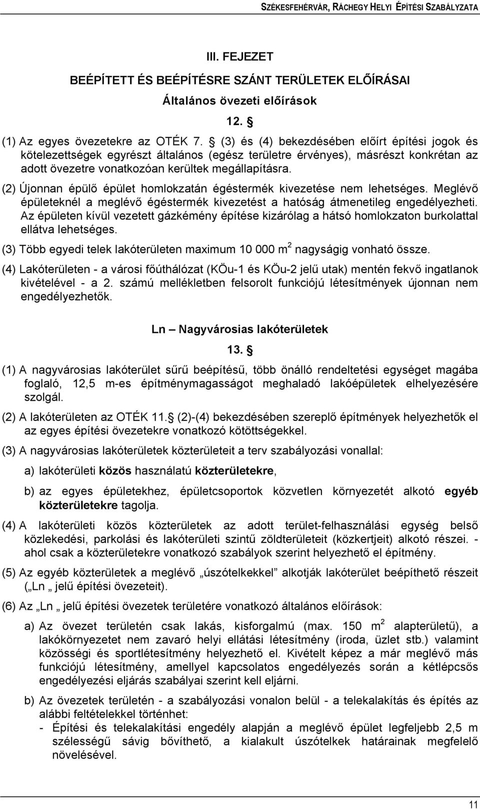 l ó l pí lló d l l ló pí l dó l ó pl l l l l l ó l d plő pí l ő l pí ó l l ó l l l ll l l ó l közös l közterületekre pl pl p l l ó egyéb közterületekre l l ó l l d l l l l