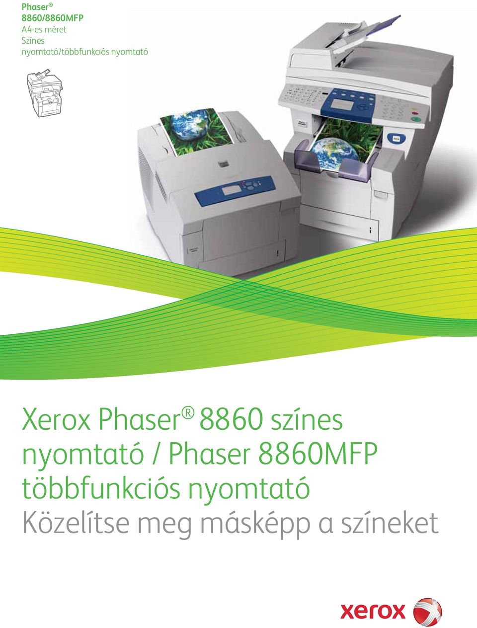 8860 színes nyomtató / Phaser 8860MFP