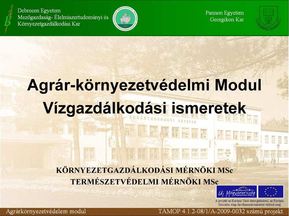 KÖRNYEZETGAZDÁLKODÁSI MÉRNÖKI