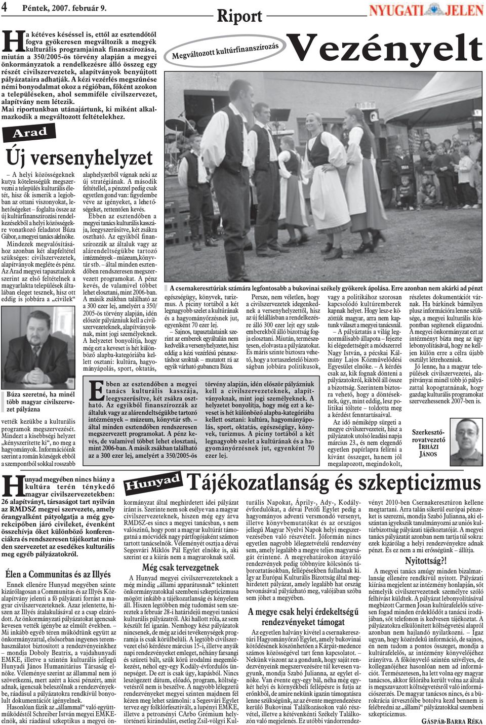 rendelkezésre álló összeg egy részét civilszervezetek, alapítványok benyújtott pályázataira adhatják.