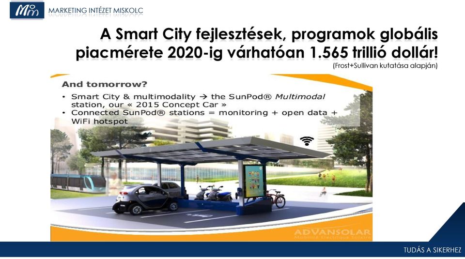 2020-ig várhatóan 1.