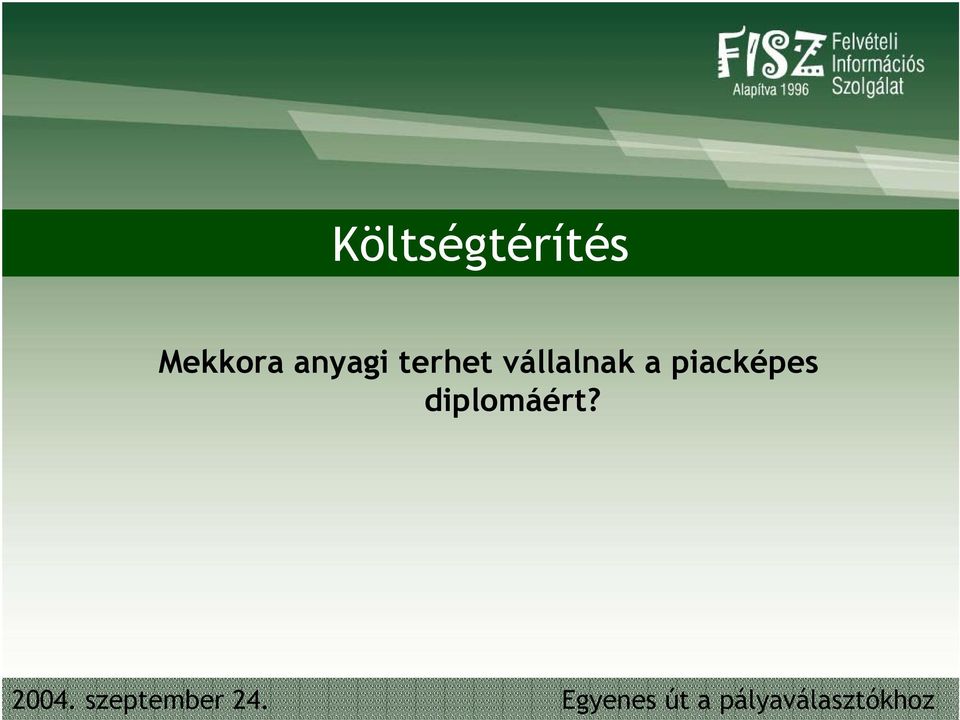 terhet vállalnak