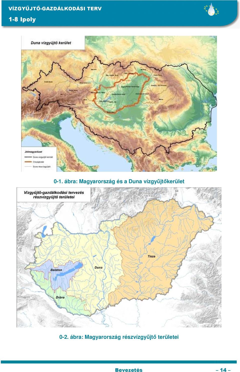 vízgyűjtőkerület 0-2.