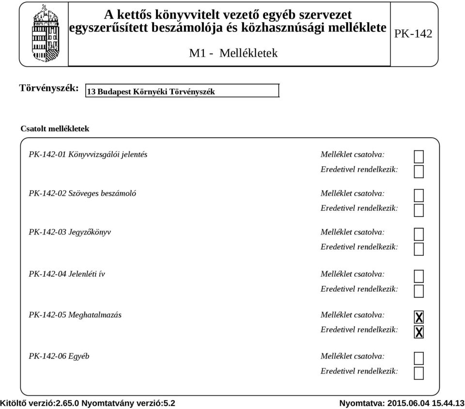 beszámoló -03 Jegyzőkönyv -04 Jelenléti ív -05 Meghatalmazás -06