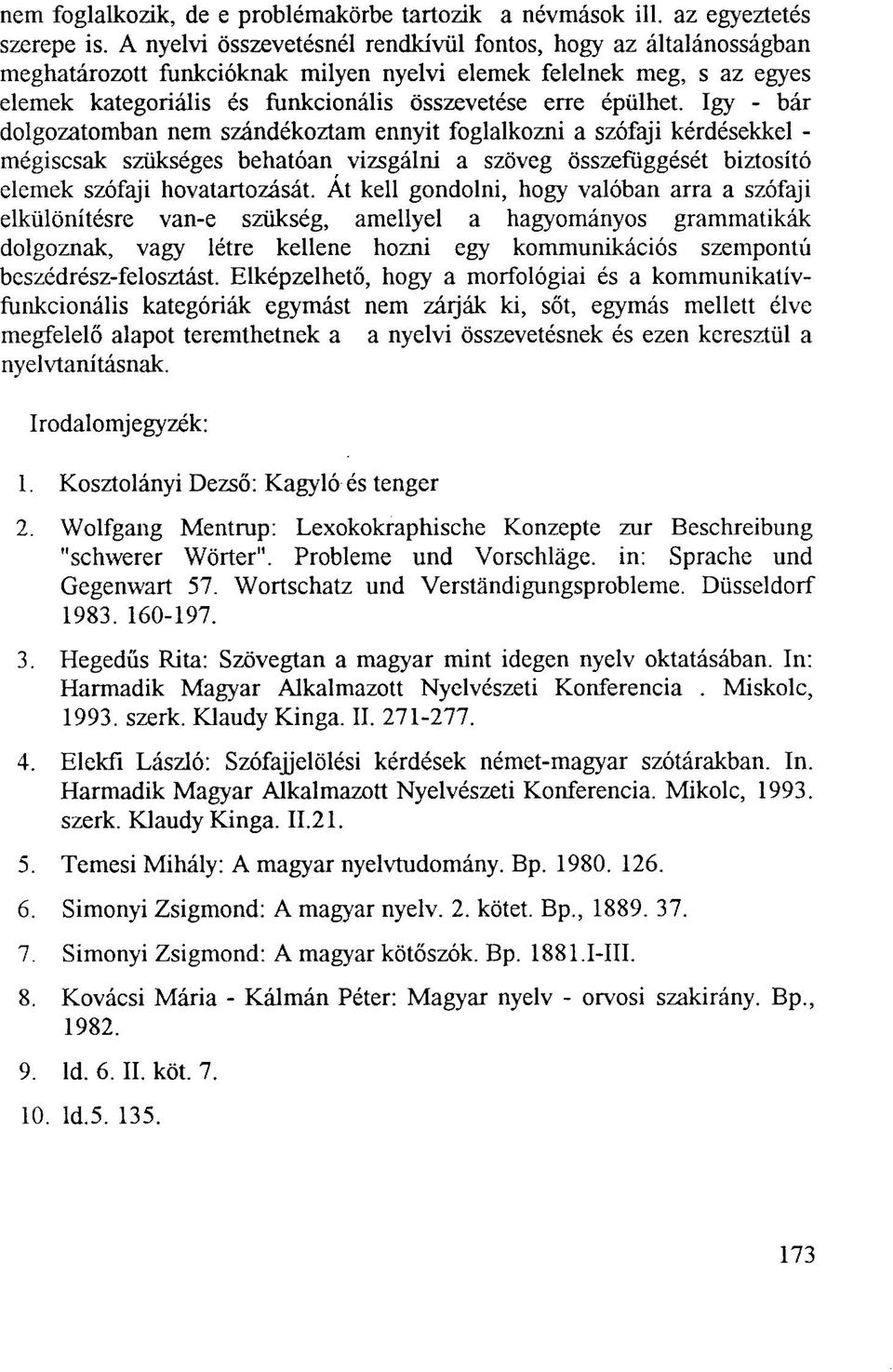 Hegedűs Rita Kötő- és módósítóelemek grammatikája és szemantikája - PDF  Free Download