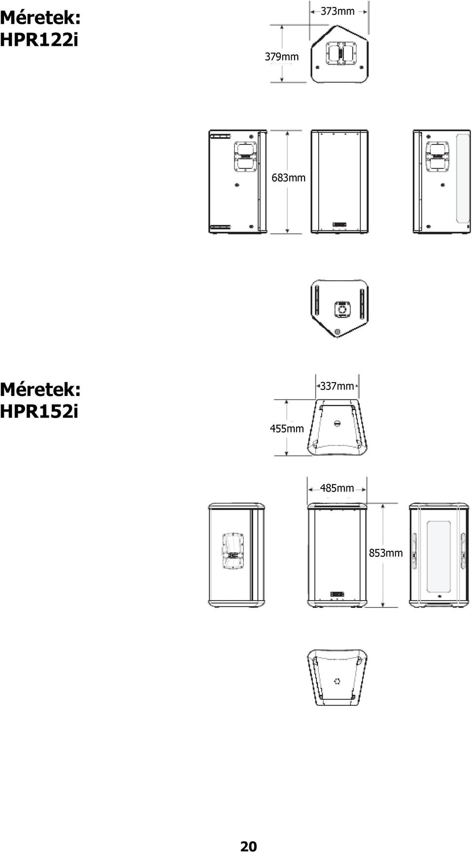 Méretek: HPR152i