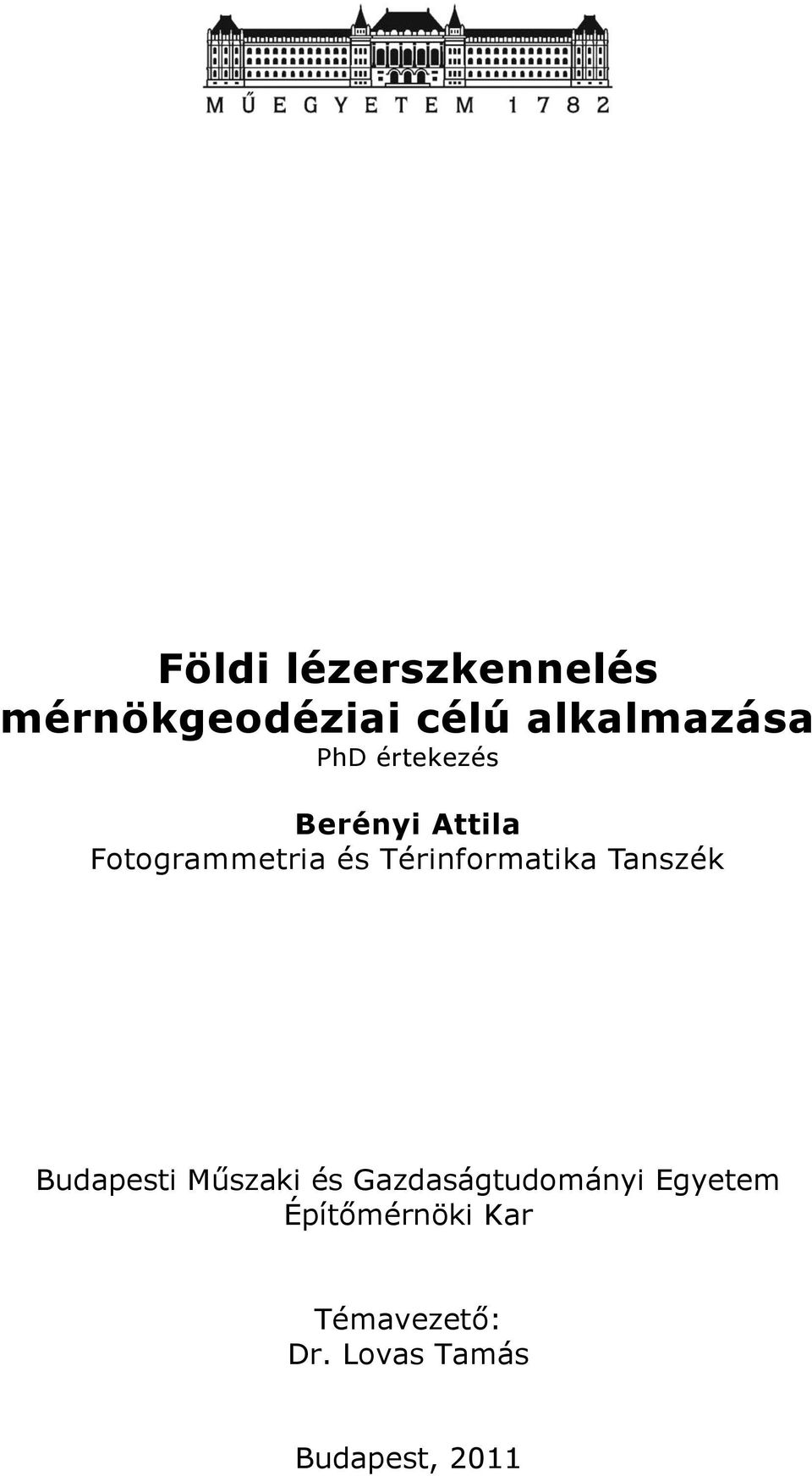 Térinformatika Tanszék Budapesti Műszaki és