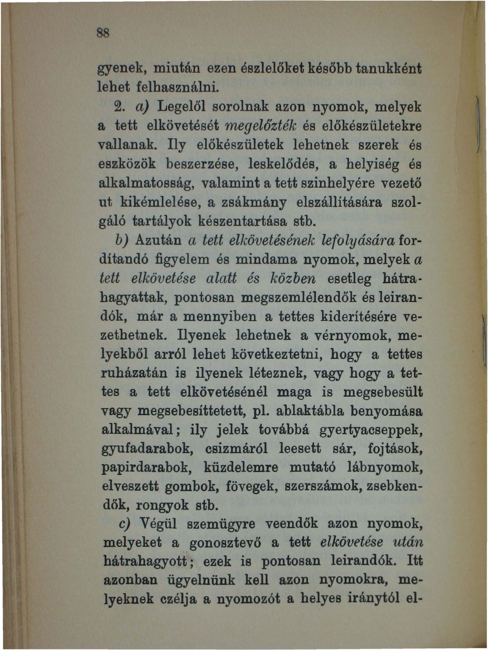 készentartása stb.