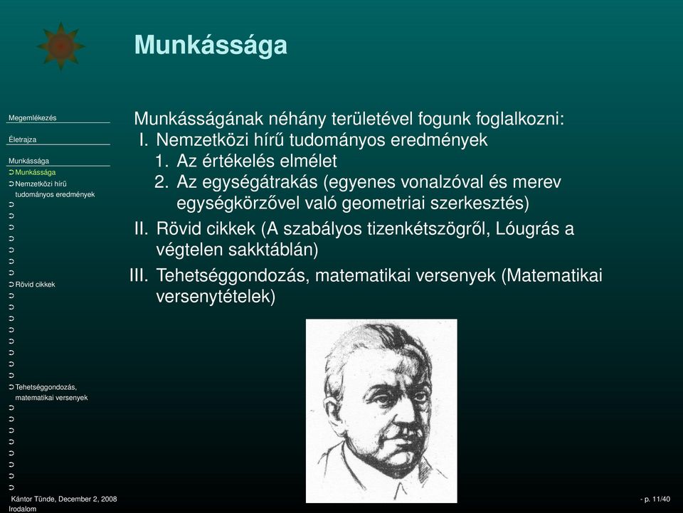 Az egységátrakás (egyenes vonalzóval és merev egységkörzővel való geometriai szerkesztés) II.