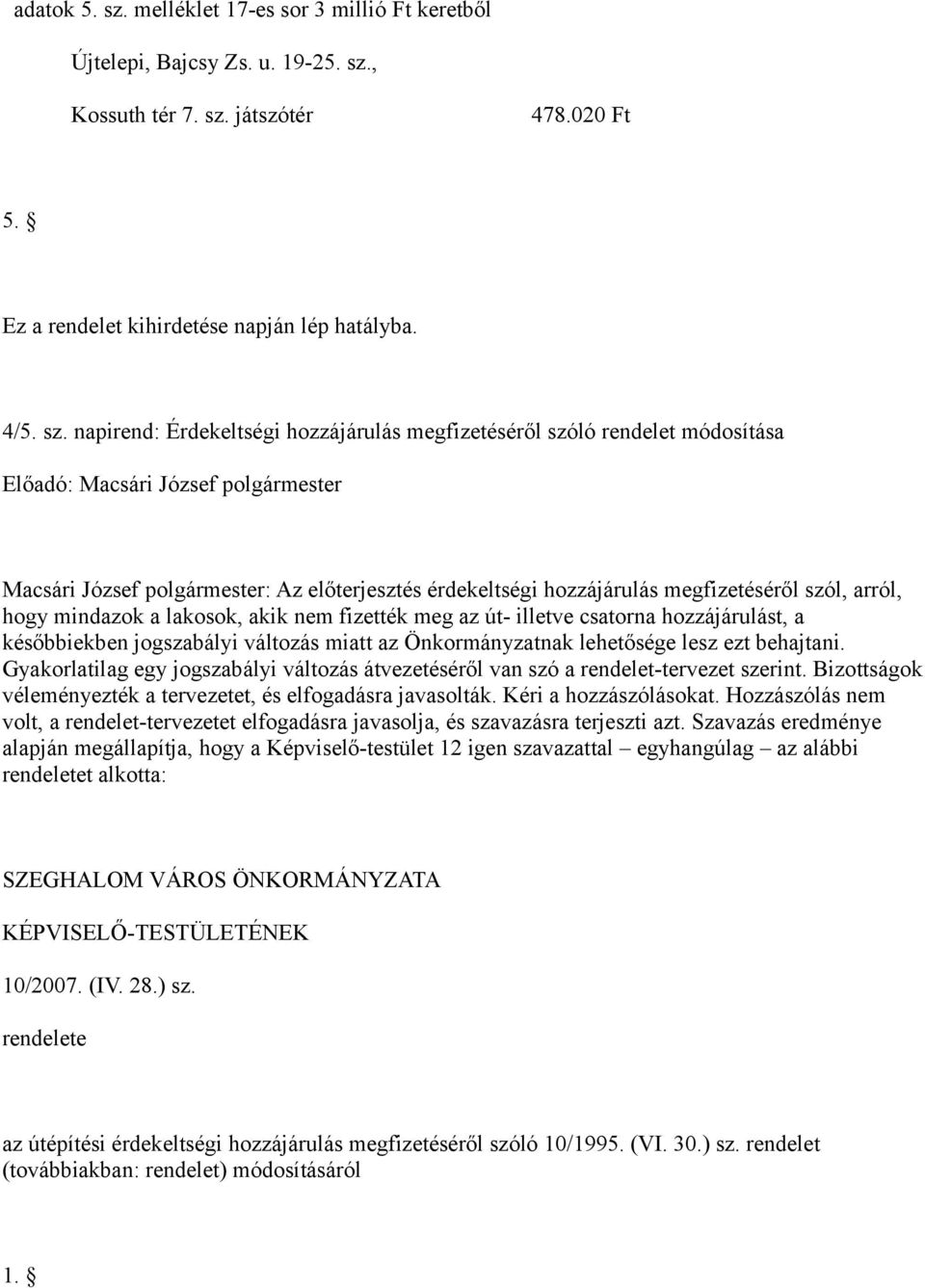 , Kossuth tér 7. sz.