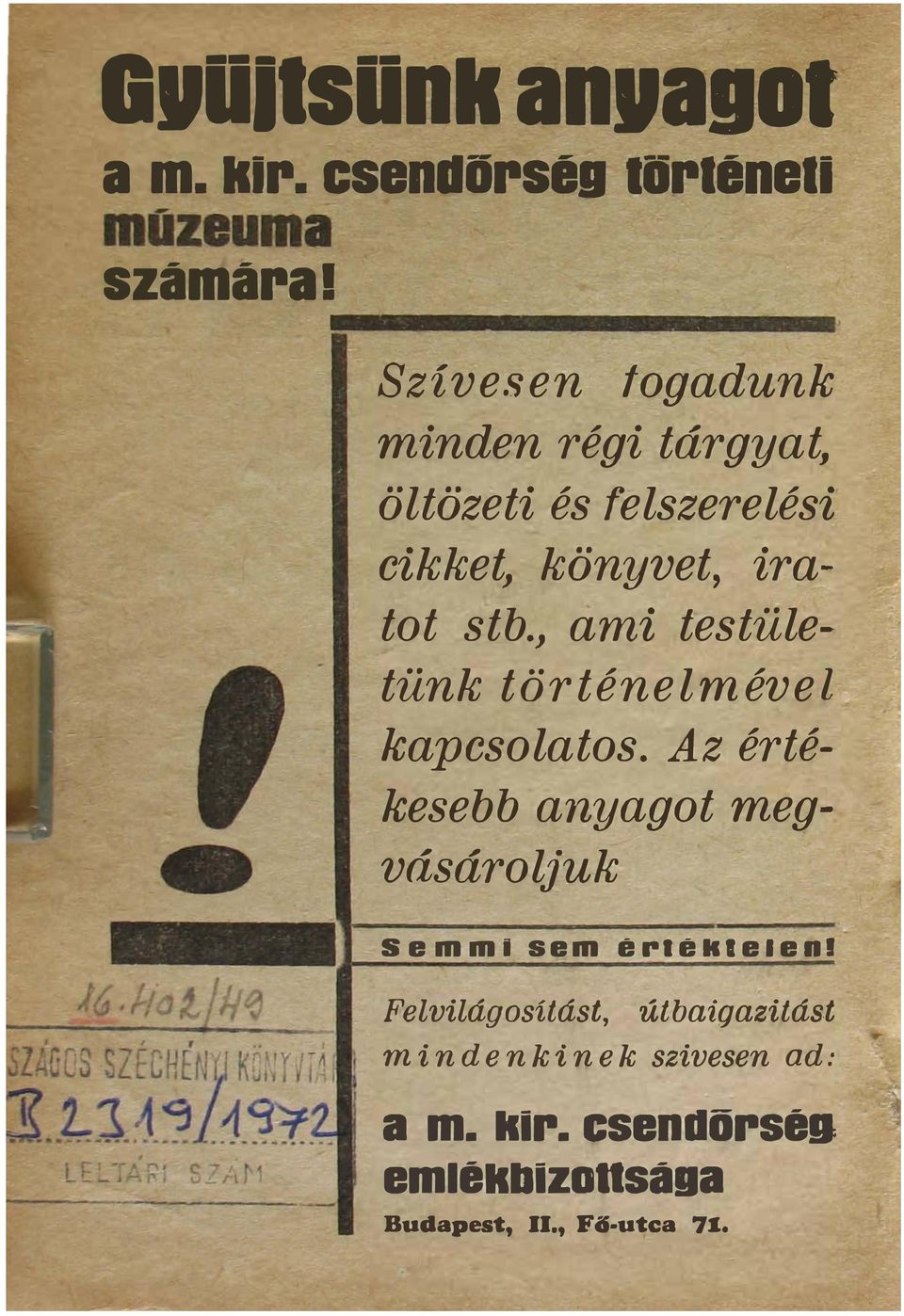 ami testületünk történelmével kapcsolatos.