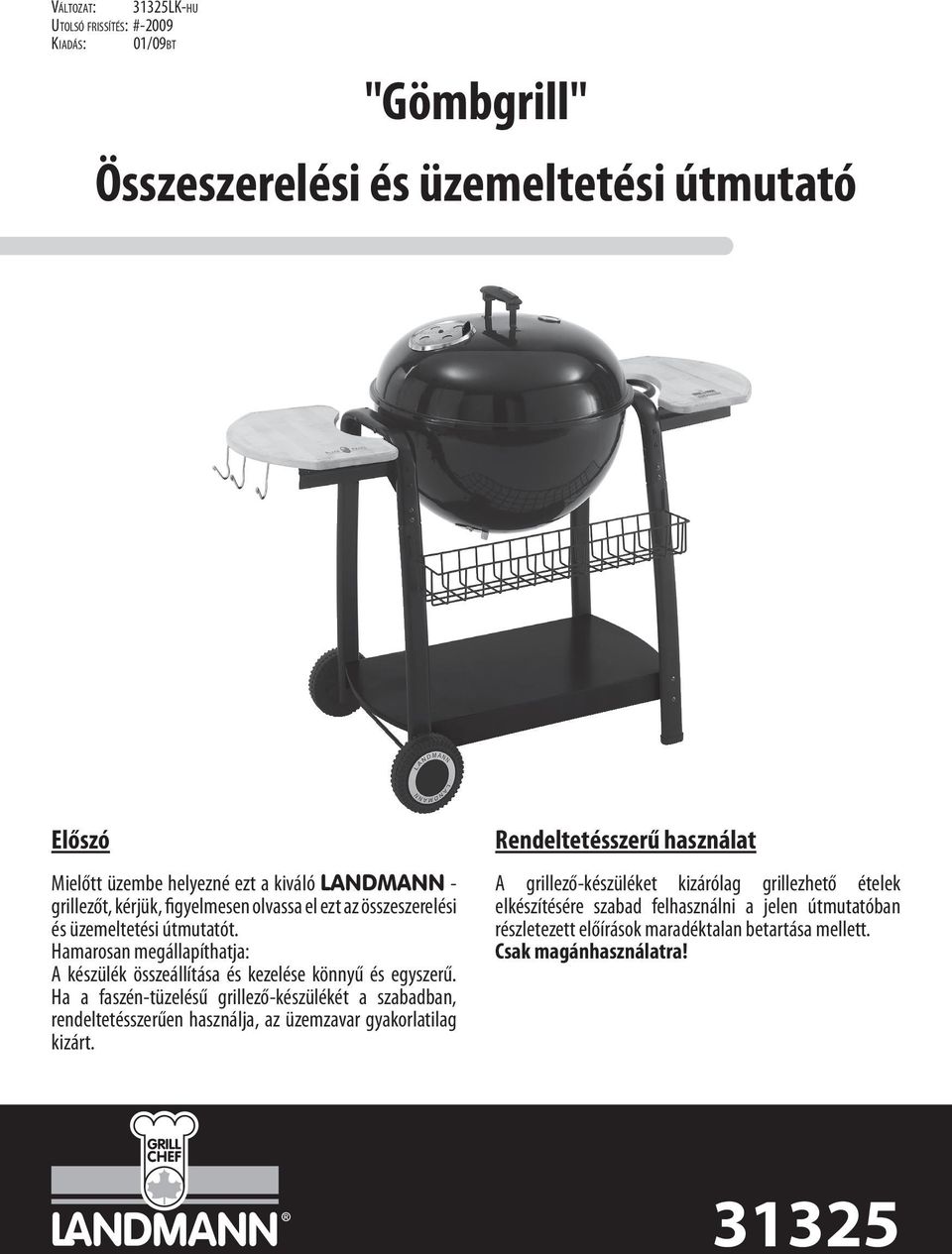 Gömbgrill" Összeszerelési és üzemeltetési útmutató - PDF Free Download