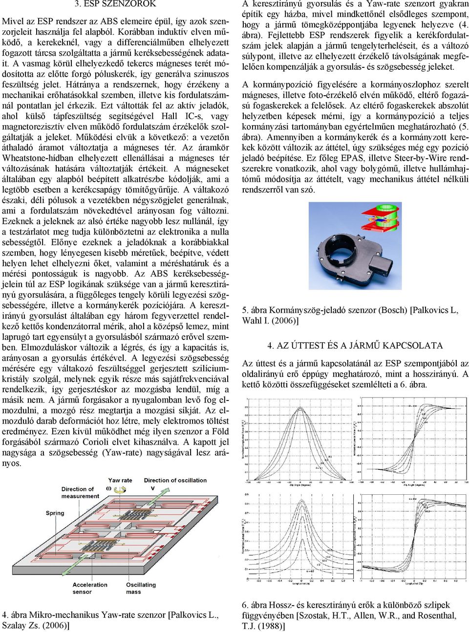 Kormány alapú ESP rendszerek közúton történő alkalmazhatósága - PDF Free  Download