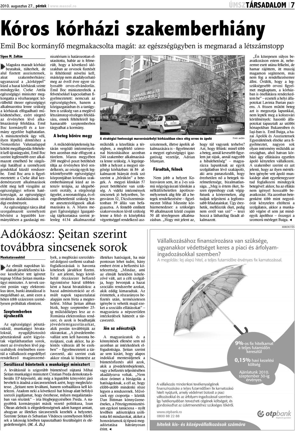A tervek szerint postán vagy elektronikus úton, banki átutalással is megoldható az, amit ezen a héten több százezren személyesen próbáltak elintézni.