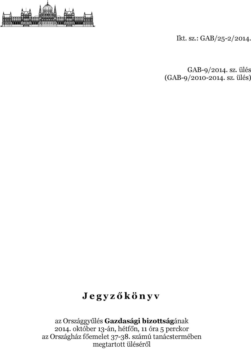 bizottságának 2014.