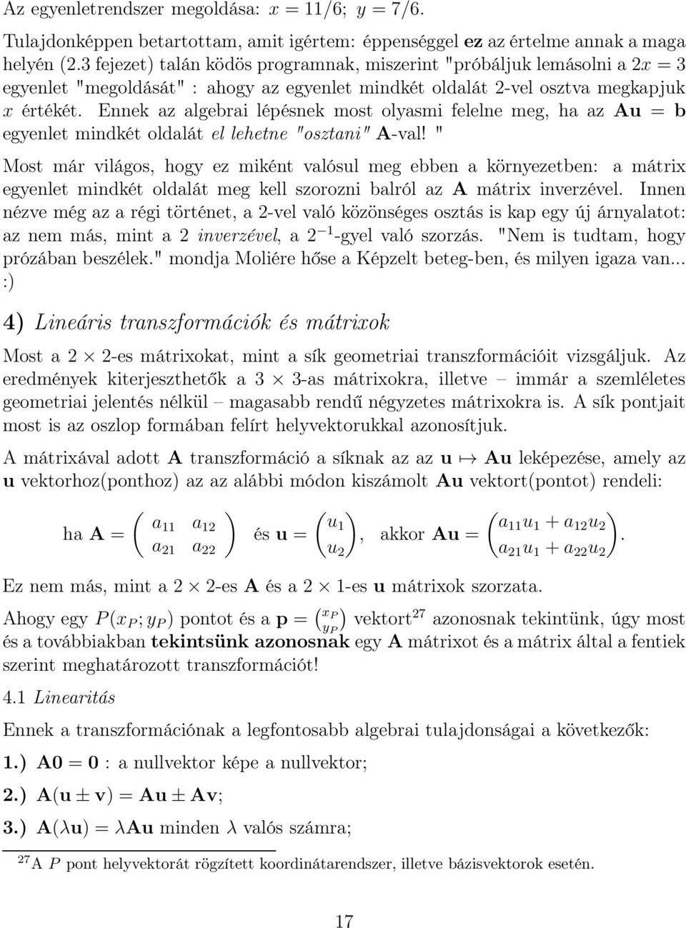 oldalát el lehetne "osztani" A-val!