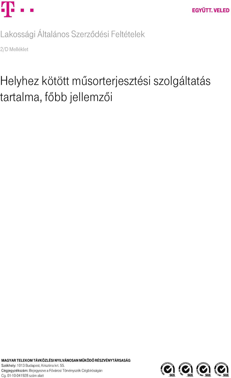 Helyhez kötött műsorterjesztési