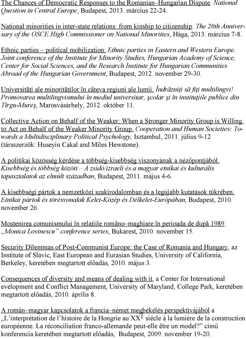 Ethnic parties political mobilization. Ethnic parties in Eastern and Western Europe.