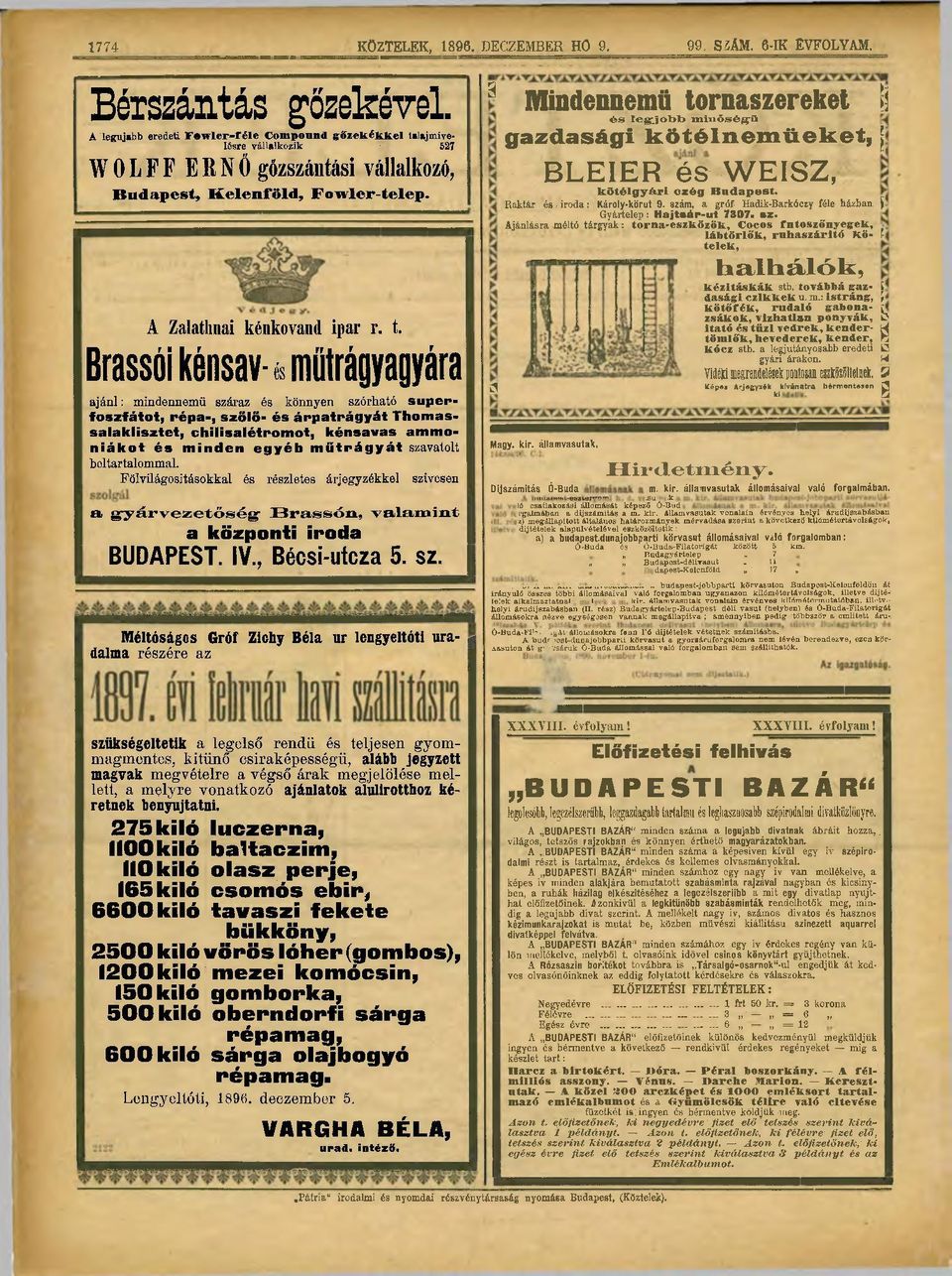 laj míveíésre vállalkozik 527 W 0 L F F E R N Ő gözszántási vállalkozó, Budapest, Kelenföld, Fowler-telep. A Zalathnai kénkovand ipar r. t.