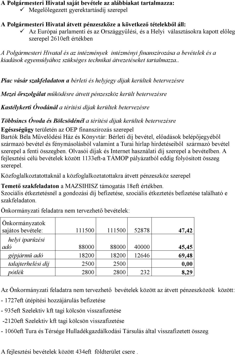 szükséges technikai átvezetéseket tartalmazza.