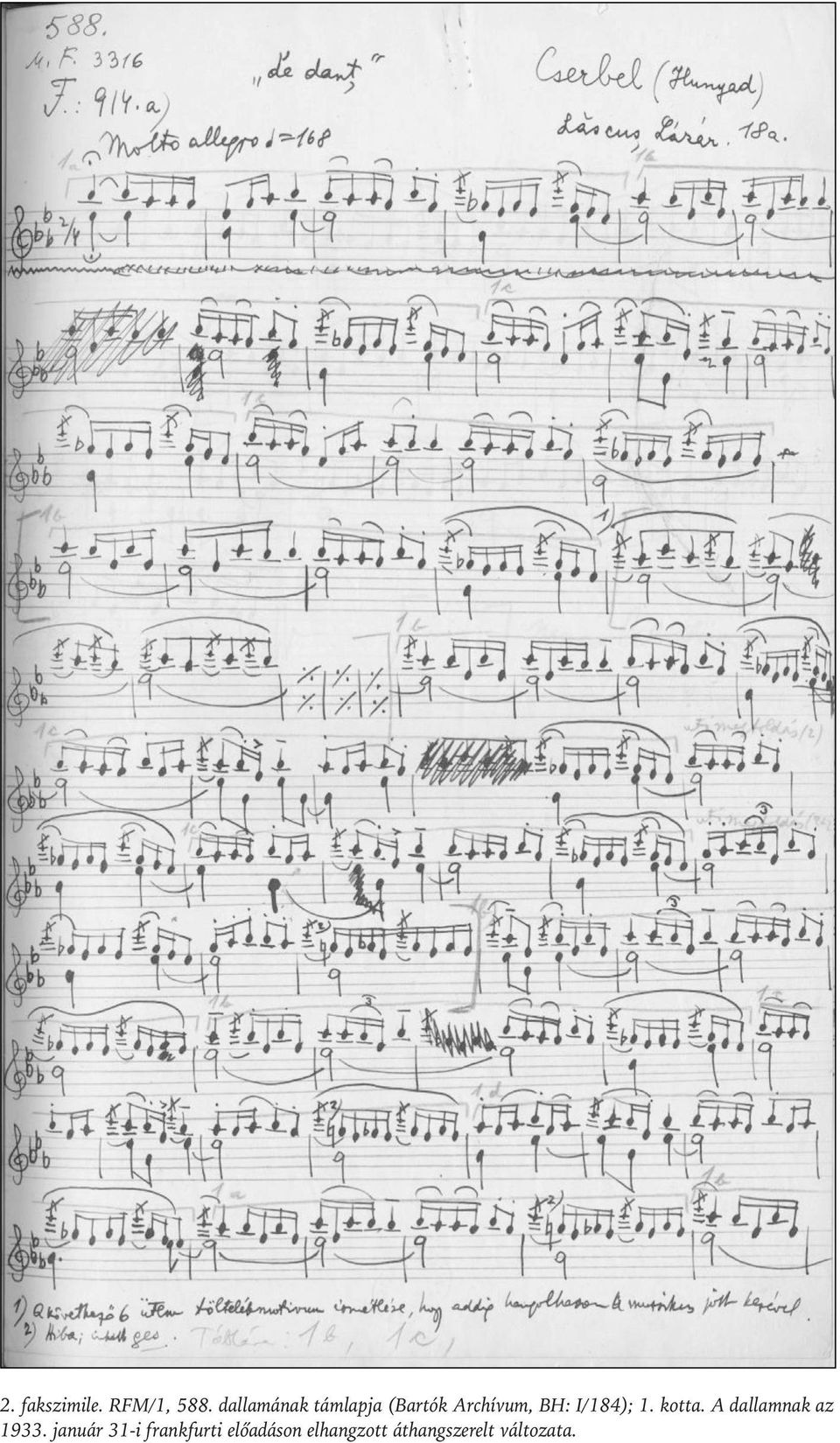 I/184); 1. kotta. A dallamnak az 1933.