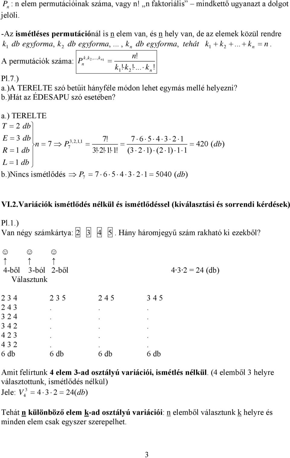 VI.Kombinatorika. Permutációk, variációk, kombinációk - PDF Free Download