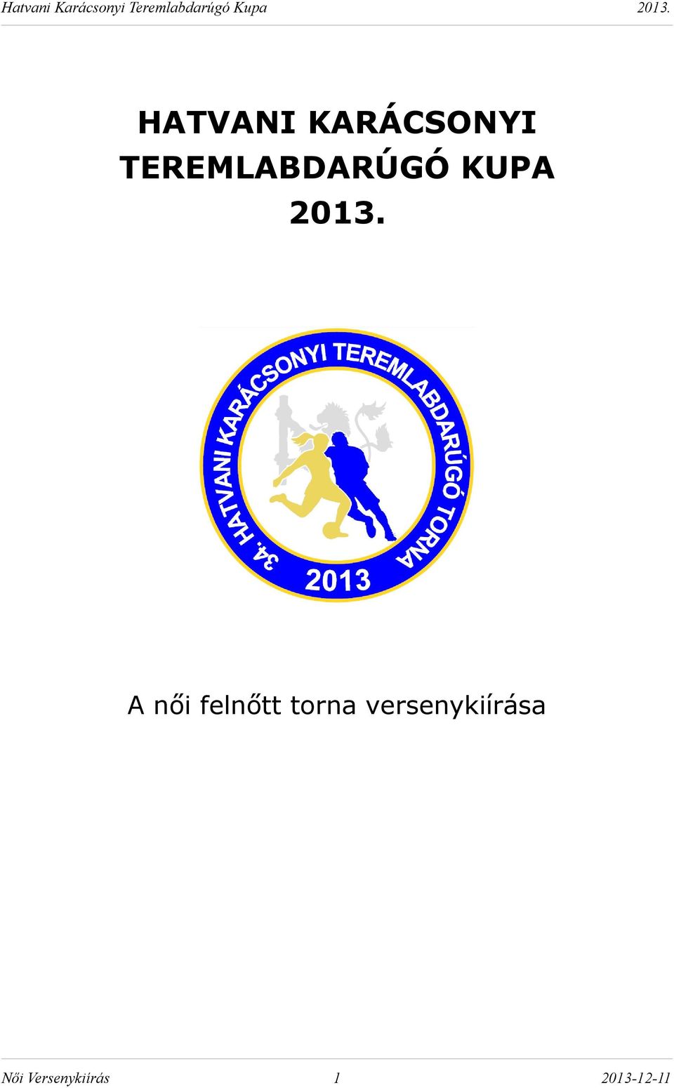 A női felnőtt torna