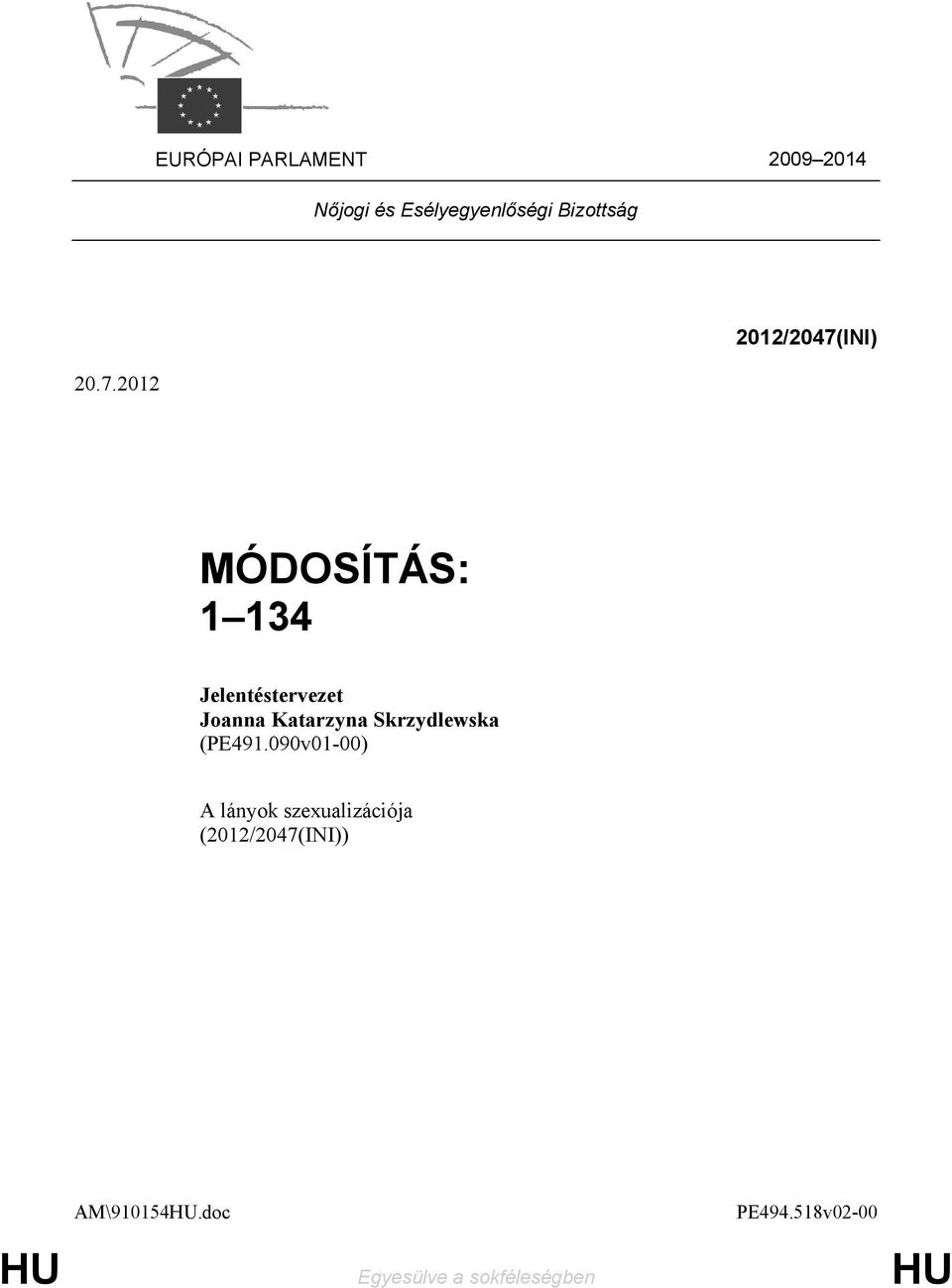 Katarzyna Skrzydlewska (PE491.